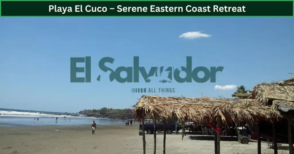 Playa El Cuco – Serene Eastern Coast Retreat
