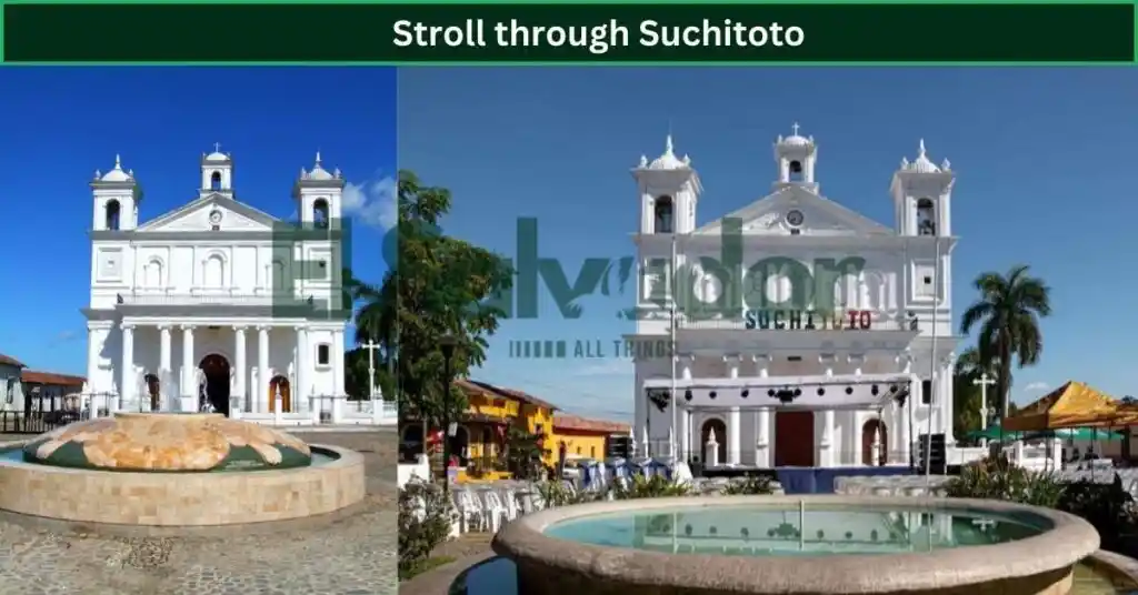 Stroll through Suchitoto
