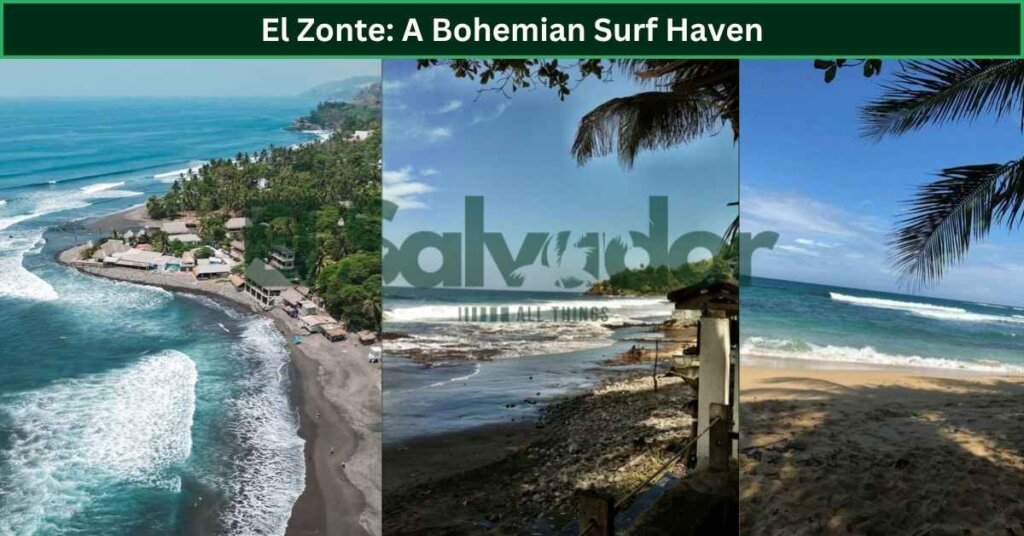 El Zonte: A Bohemian Surf Haven