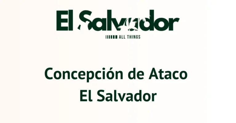 Concepción de Ataco El Salvador