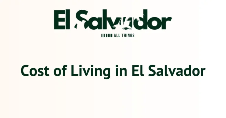 Cost of Living in El Salvador