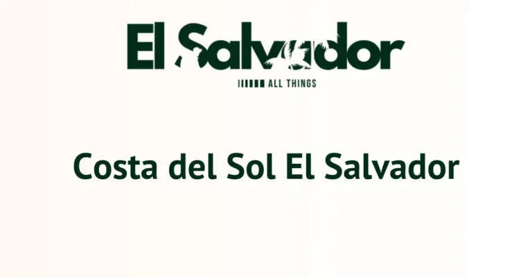 Costa del Sol El Salvador
