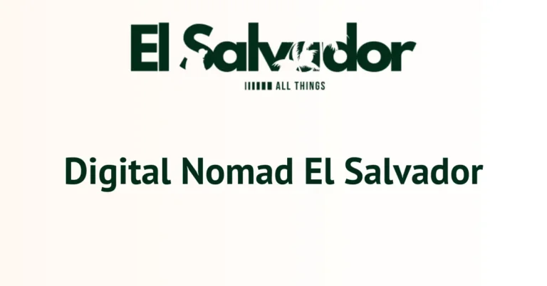 Digital Nomad El Salvador