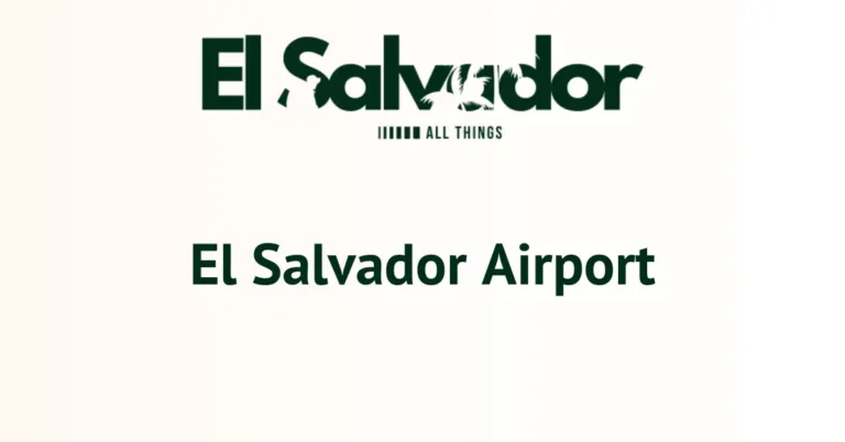 El Salvador Airport