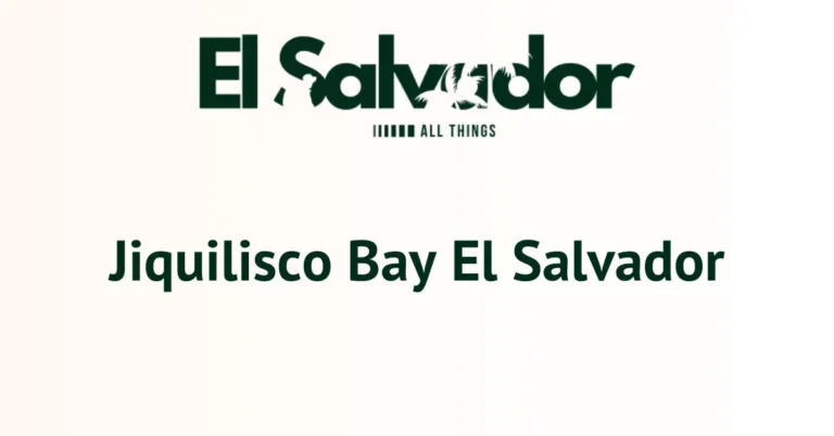 Jiquilisco Bay El Salvador
