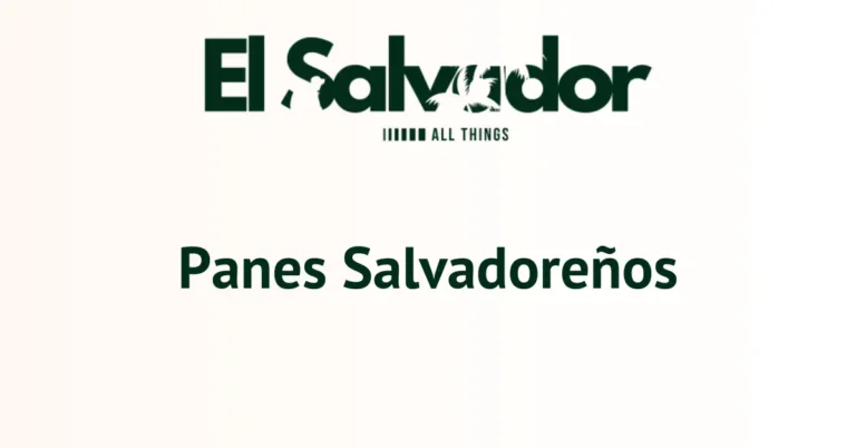 Panes Salvadoreños