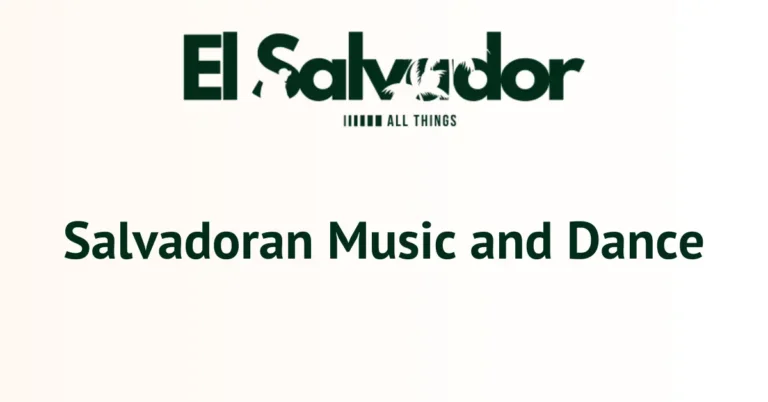 Salvadoran Music and Dance