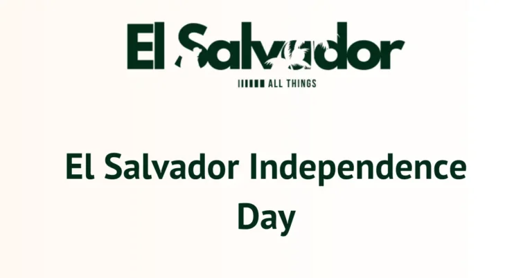 El Salvador Independence Day