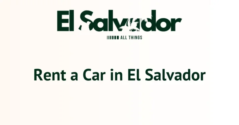 Rent a Car in El Salvador