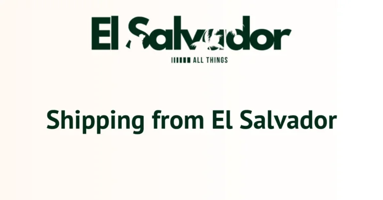 Shipping from El Salvador
